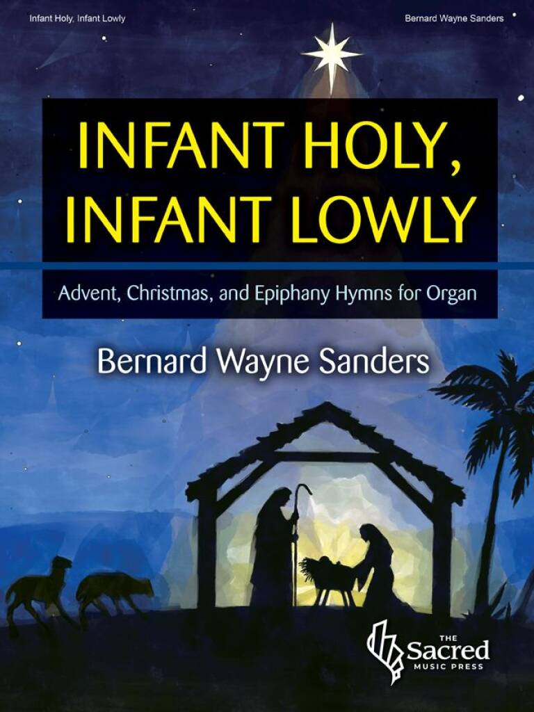 Infant Holy, Infant Lowly - Organ collection